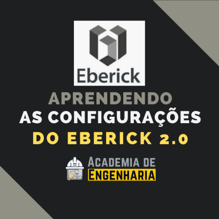 Aprendendo as Configurações do Eberick