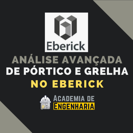 Eberick – Pórtico e Grelha