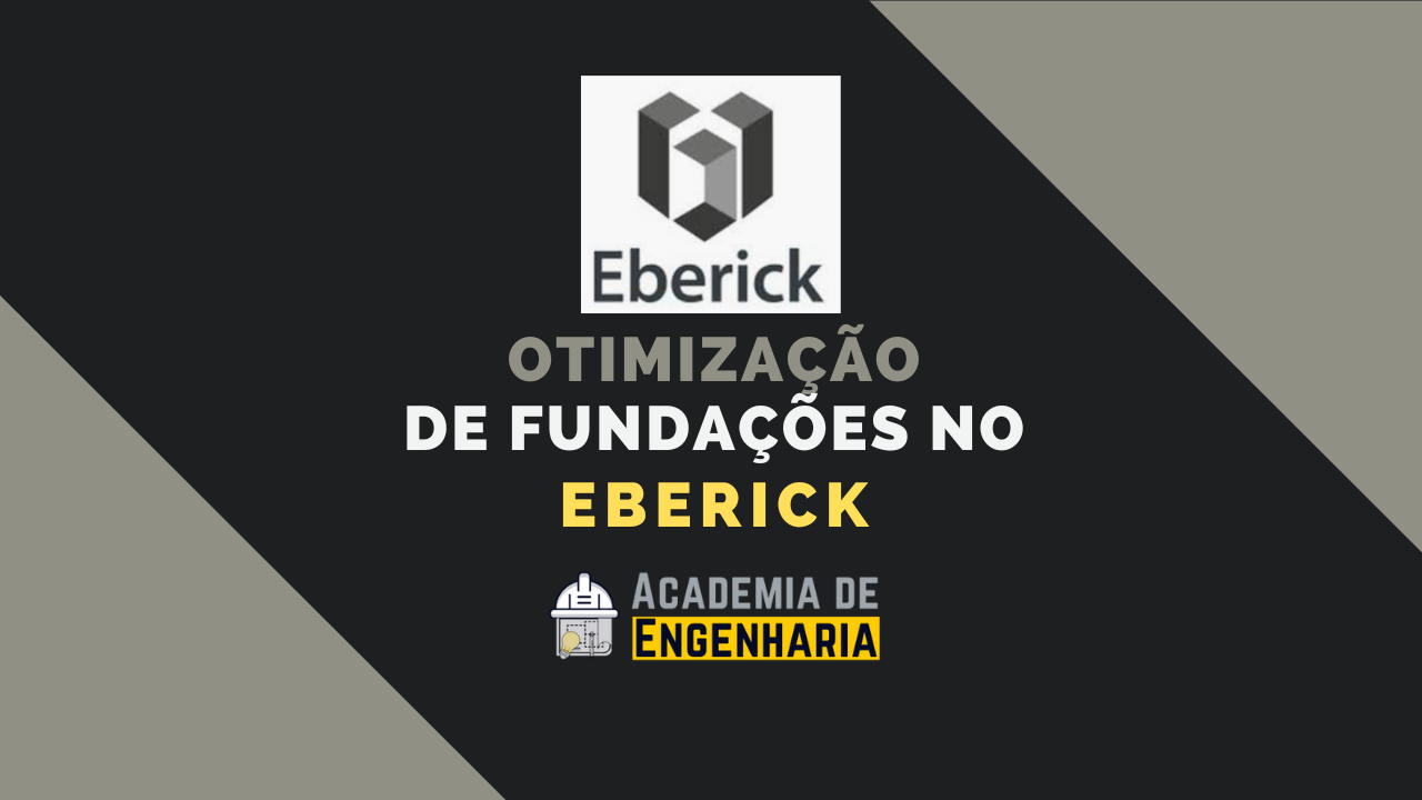 Otimização de Fundações no Eberick