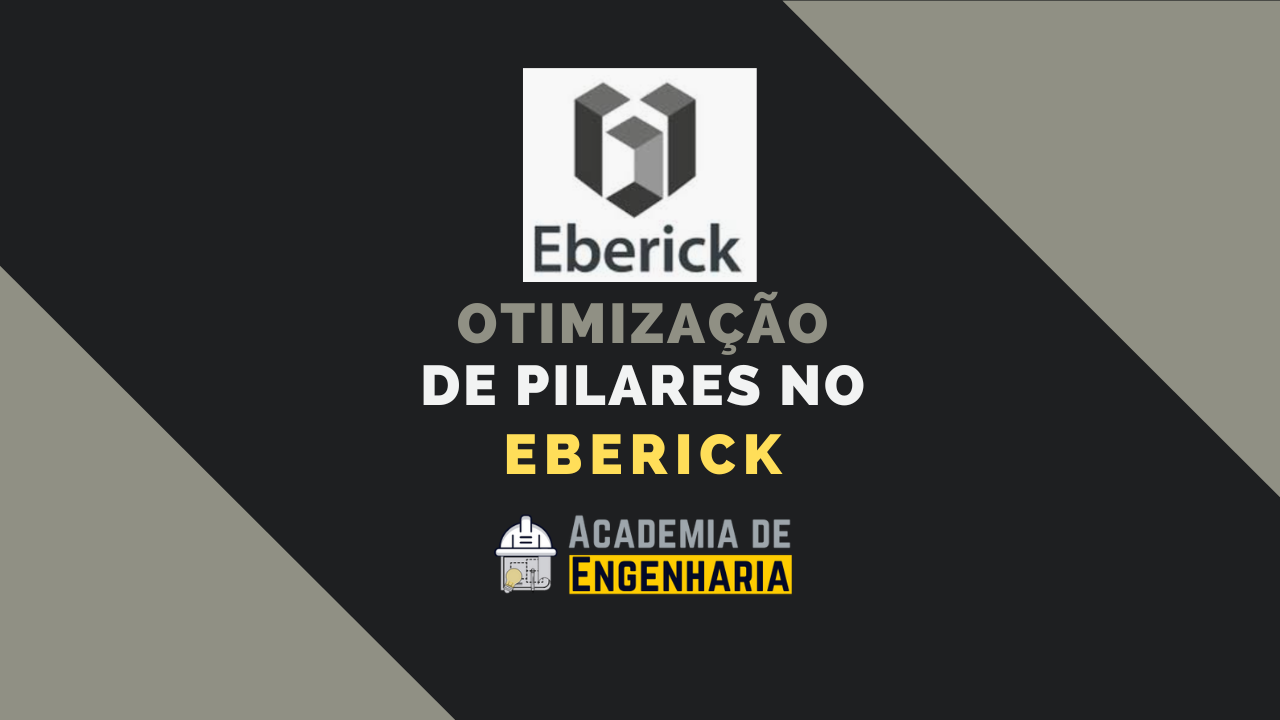 Otimização de Pilares no Eberick