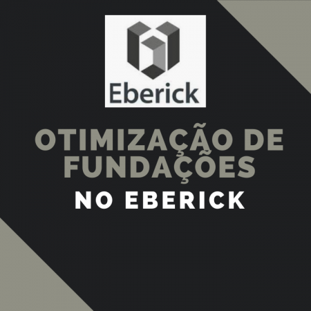 Otimização de Fundações no Eberick