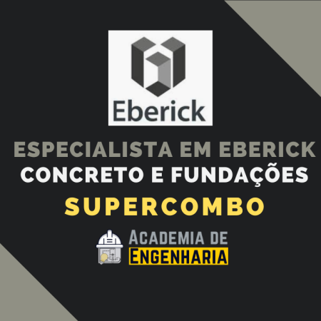 Especialista em Eberick – SUPERCOMBO